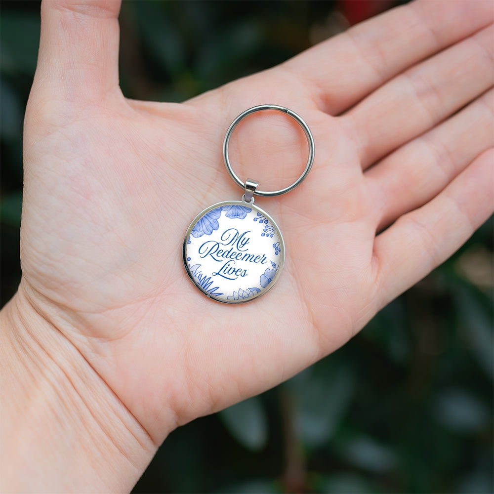 My Redeemer Lives Key Chain